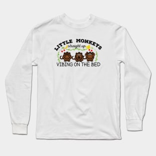 Little monkey straight up vibing on the bed Long Sleeve T-Shirt